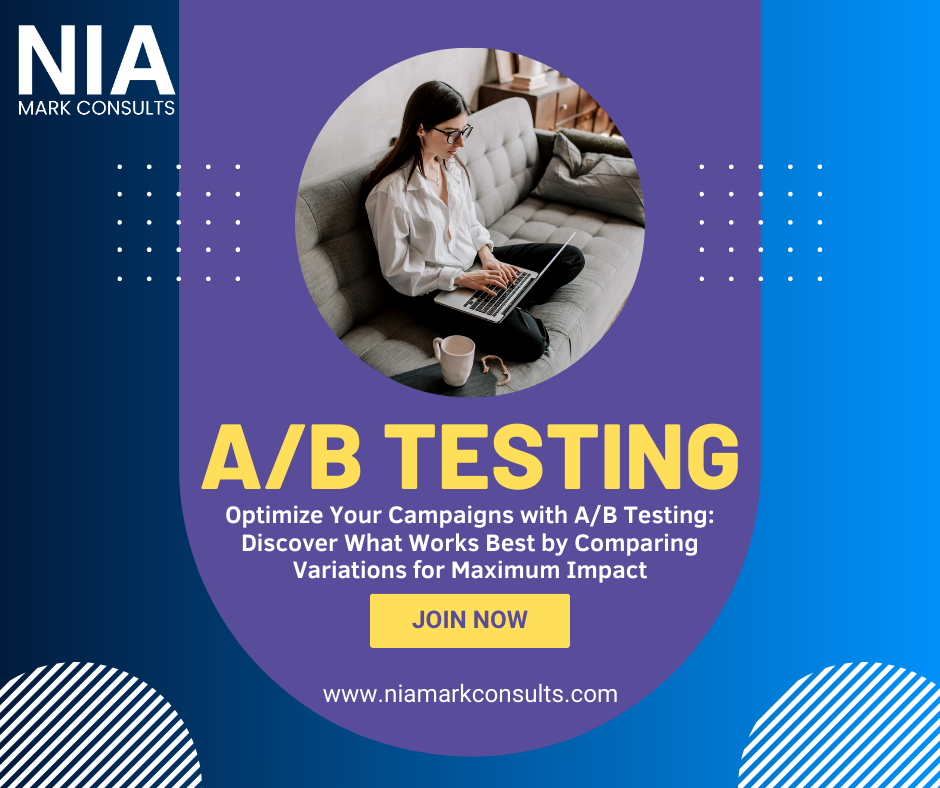 A/B Testing - Nia Mark Consults