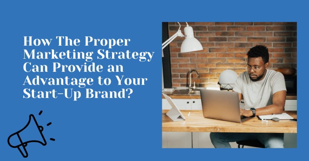 Advantages of Marketing Strategy