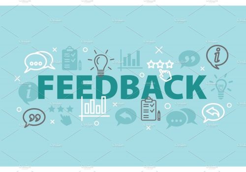 Feedback and Continuous Improvement Feedback and Continuous Improvement
